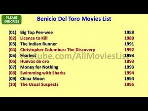 Benicio Del Toro Movies List