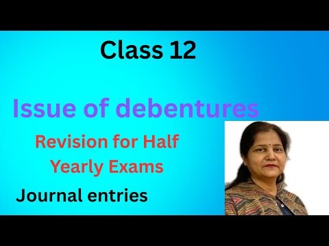 Issue of debentures | journal entries| class 12| revision\\{"simpleText":"Sign in"}{"simpleText":"Sign in"}{"runs":[{"text":"Save"}]}Want to watch this again later? #Class12Accounts #AccountancyAggarwal Commerce Classes{"simpleText":"Personalized"}{"simpleText":"None"}{"runs":[{"text":"Unsubscribe"}]}Aggarwal Commerce Classes?Aggarwal Commerce Classes?22:25{"content":"Rajat Arora","styleRuns":[{"startIndex":11,"styleRunExtensions":{"styleRunColorMapExtension":{"colorMap":[{"key":"USER_INTERFACE_