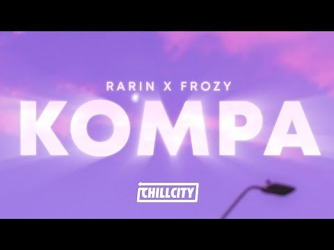 Frozy - Kompa (Rarin Version) (Lyrics) She Said She's From The Islands