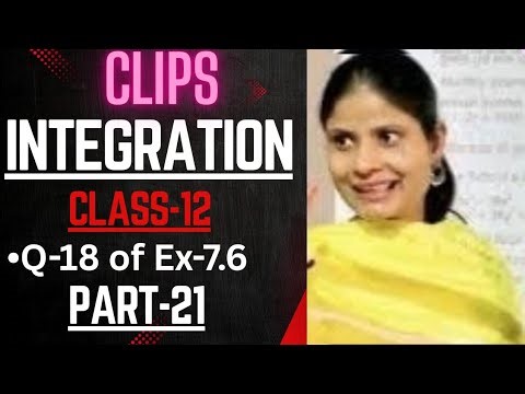 “Class 12 Integration Made Easy | Ex 7.6 Explained Clearly!”