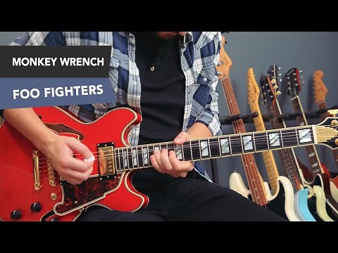 Monkey Wrench - Foo Fighters - Guitar Lesson Tutorial
