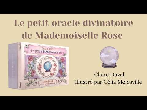 Le petit oracle divinatoire de Mademoiselle ROSE - Claire Duval
