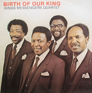 Kings Messengers Quartet - Birth Of Our King