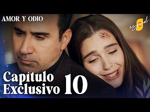Amor y Odio | Aşk ve Mavi - Capítulo Exclusivo 10 (Doblado)