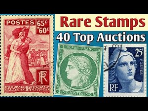 Top Rare Stamps Worth Collecting In 2024 | 40 Most Expensive Stamps From France to Canada