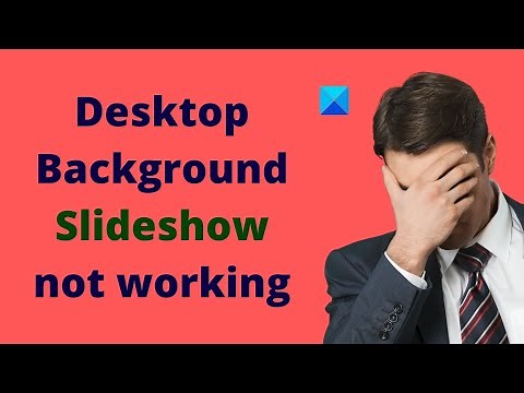 Windows Slideshow not working; Error preventing Slideshow from playing