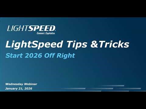 Lightspeed Tips & Tricks: Start 2026 Off Right