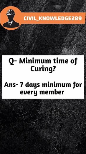Curing Time #civilengineering #quiz #education #engineering #shorts #viral | Civil_Knowledge289