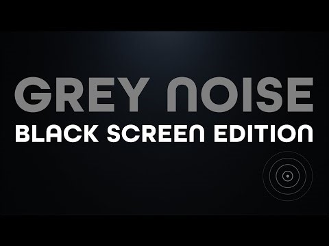 Grey Noise | 10 Hours | BLACK SCREEN for Balanced Focus & Tinnitus Relief