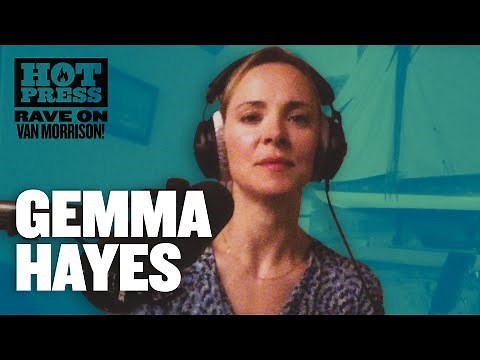 Gemma Hayes - Comfort You (Van Morrison Cover) #RaveOnVanMorrison