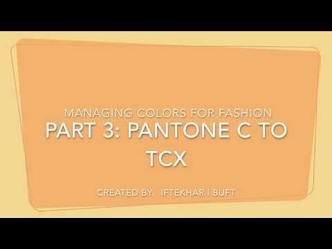 Part 3: Managing color for fashion | Convert Pantone C to TCX color code