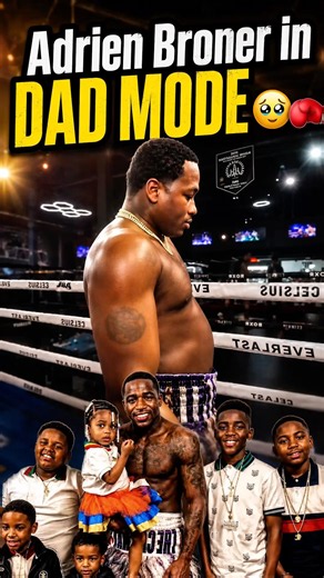 Adrien Broner in DAD MODE 🥹🥊