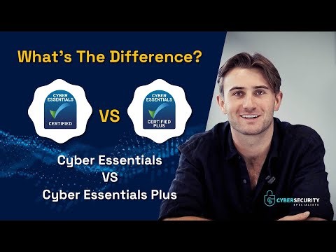 Cyber Essentials vs Cyber Essentials Plus — What’s the Difference?