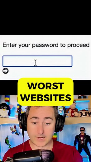 Worst Websites Ever: Ridiculous Passwords & Annoying Prompts