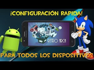 How to configure Retroarch for Android + configure controls