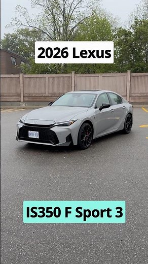 Quick Review | 2026 Lexus IS 350 F Sport #automobile #luxurycars #lexus