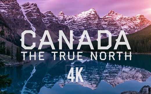 4K超清航拍：北国风光-加拿大West Canada by Drone (4K)