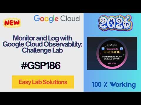 Monitor and Log with Google Cloud Observability: Challenge Lab | #GSP338 | #qwiklabs | #arcade