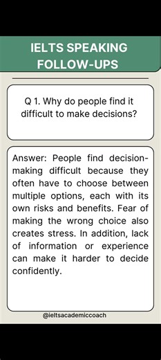 IELTS Speaking- Follow-UPs Question about Describe a time when you had to make a difficult decision