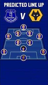 🏴󠁧󠁢󠁳󠁣󠁴󠁿PATTERSON TO COME IN? | EVERTON V WOLVES - PREDICTED LINE UP