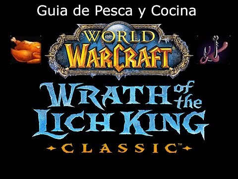 Guia de leveo Pesca y Cocina de WotLK 3.3.5 del 1 al 450