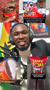 1.7K views |  Tasty Tom Tomato Paste Alert!  The Ghana FDA has recalled some batches of Tasty Tom Enriched Tomato Mix due to bloated cans and pouches—signs the product may be spoiled. If you have any, check and return them immediately! #FoodSafety Part 2 | Kusaas TV | Facebook