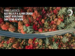 Alex M.O.R.P.H. & Ana Criado - Sunset Boulevard (Dan Stone Rework) [VOCAL TRANCE CLASSICS]