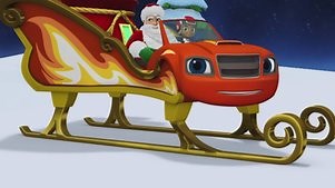 Blaze and the Monster Machines: Volume 13 Episode 1 A Blazing Amazing Christmas