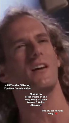 Michael Bolton - “Missing You Now” #TBT