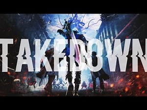 GMV - Takedown (HD)
