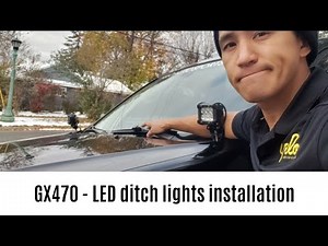 Lexus GX470 - LED Ditch lights