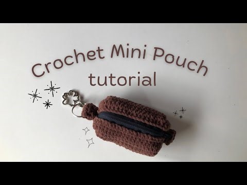 Crochet Mini Pouch / Coin Purse Tutorial