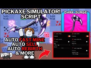 ⛏️ Pickaxe Simulator! Script *NO KEY* | Auto Fast Mine, Auto Sell, Auto Rebirth, Auto Upgrades | OP