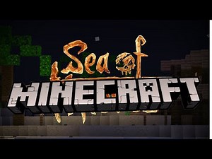 Minecraft SEA OF THIEVES server??!?!