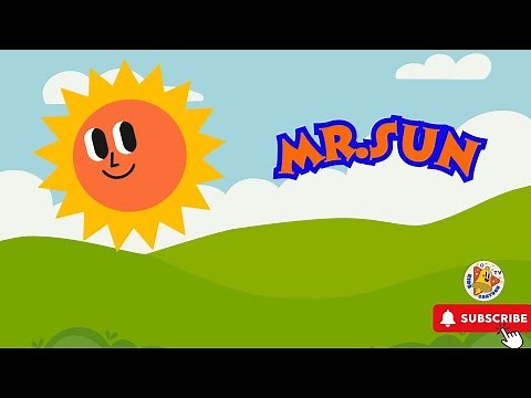 Mr. Sun , Sun , Mr Golden Sun 🌞 | The Sun Song for Kids and Nursery Rhyme