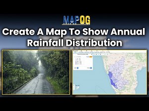 Create a Map to Show Annual Rainfall Distribution