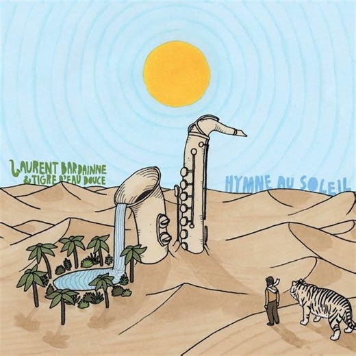 Laurent Bardainne & Tigre d'Eau Douce - Destination Danger