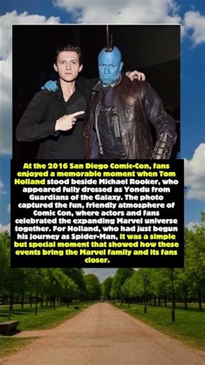 Tom Holland Meets Yondu at Comic-Con!