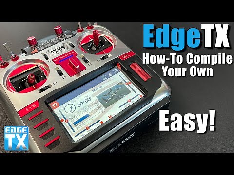 How-to Compile EdgeTX Yourself • ANYBODY Can Do This!