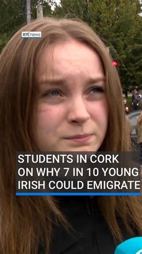 Students in Cork on why 7 in 10 young Irish could emigrate #RTÉNews #ireland