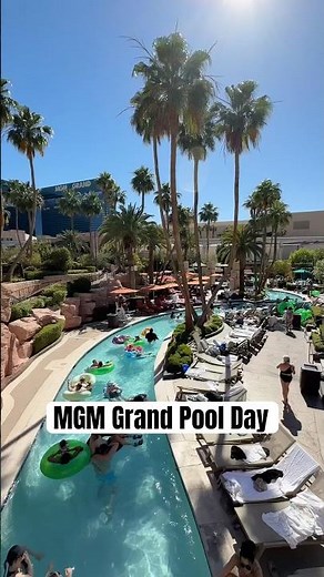 Vegas Summer Starts Here ☀️ MGM Grand Lazy River