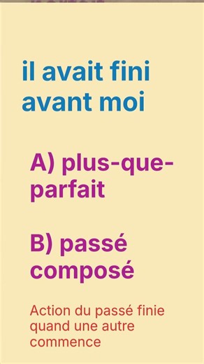 Attention au piège ! Trouve le bon temps.Si tu peux