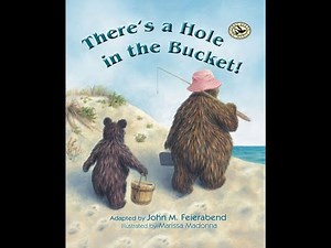 There's a Hole in the Bucket Songtale.
