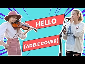 Hello - Adele - Allie Sherlock & Karolina Protsenko Cover