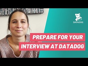 Get Ready For the Next Step in Your Career - Prepare For an Interview With Datadog