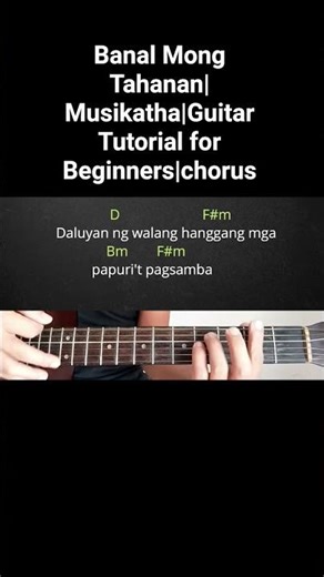 Banal Mong Tahanan|Musikatha|Guitar Tutorial for Beginners|chorus #ghguitartutorial #short