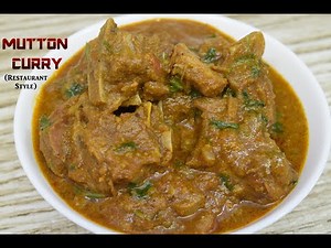Mutton Curry | Mutton Curry Restaurant Style | Goat Curry with Gravy