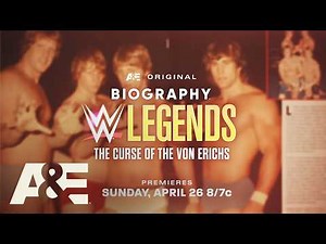 Biography: WWE Legends Returns with Two-Part Special "The Curse of the Von Erichs" on 4/26