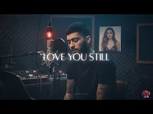 Love You Still - Zayn Malik Ft.Gigi Hadid | Heart Touching Romantic Song 2025 | Official Music Video