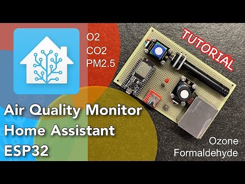 Make Air Quality Monitor for Home Assistant with ESP32